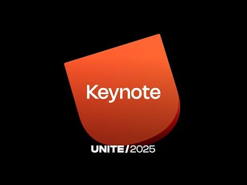 Unite 2025 Keynote
