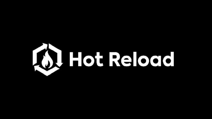 Hot Reload 